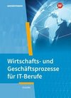 IT-Berufe. Wirtschafts- und Geschäftsprozesse: Schülerband