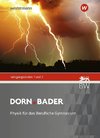 Dorn Bader Physik, Schülerband. Jahrgangsstufe 1 / 2. Für Baden-Württemberg