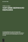 Vom Erbe Bernhard Riemanns