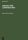 Archiv für Landtechnik, Band 3, Heft 2, Archiv für Landtechnik (1961/1962)