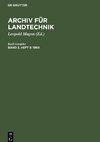 Archiv für Landtechnik, Band 2, Heft 3, Archiv für Landtechnik (1960)