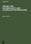 Archiv für Naturschutz und Landschaftsforschung, Band 21, Heft 2, Archiv für Naturschutz und Landschaftsforschung Band 21, Heft 2