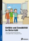 Gefühle und Sensibilität im Unterricht