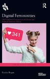 Digital Femininities