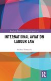 International Aviation Labour Law