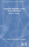 Linguistic Identities in the Arab Gulf States