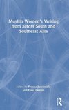 Muslim Women's Writing from across South and Southeast Asia