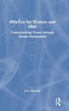 #MeToo for Women and Men