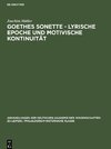 Goethes Sonette - Lyrische Epoche und motivische Kontinuität