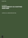 Wörterbuch zu Goethes Werther, Lieferung 4/5, Liebenswürdig bis übel