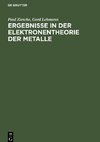 Ergebnisse in der Elektronentheorie der Metalle