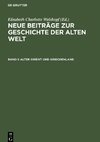 Neue Beiträge zur Geschichte der Alten Welt, Band 1, Alter Orient und Griechenland