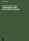 Herbizide und Kulturpflanzen