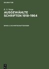 Ausgewählte Schriften 1918-1964, Band 2, Die Wirtschaftskrisen