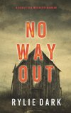 No Way Out (A Carly See FBI Suspense Thriller-Book 1)