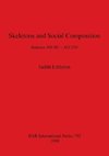 Skeletons and Social Composition