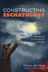 Constructing Eschatology