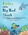 Finley and the Big Bad Shark