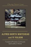 Alfred North Whitehead and Yi Yulgok