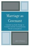 Marriage as Covenant