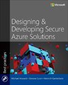 Designing & Developing Secure Azure Solutions