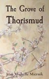 The Grove of Thorismud