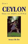 Book 1, Ceylon, from the 1920S to W.W.2