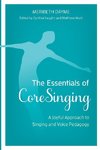 The Essentials of CoreSinging