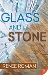 Glass and Stone