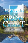 Tithing to Grow in Christ