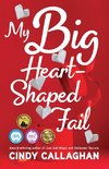 My Big Heart-Shaped Fail