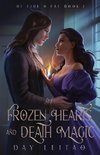 Frozen Hearts and Death Magic