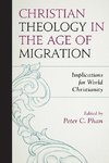 Christian Theology in the Age of Migration