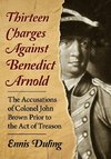 Thirteen Charges Against Benedict Arnold