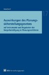 Auswirkungen des Planungssicherstellungsgesetzes