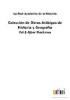 Colección de Obras Arábigas de Historia y Geografía