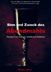 Sinn und Zweck des Abendmahls