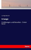 Irrwege