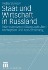 Staat und Wirtschaft in Russland