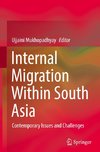 Internal Migration Within South Asia