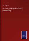 The last Days in England of the Rajah Rammohun Roy