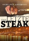 Das letzte Steak