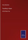 Travelling in Spain