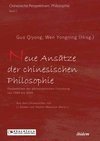 Neue Ansätze der chinesischen Philosophie