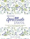 90-Day Gratitude Journal