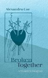 Broken Together