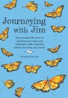 Journeying with Jim