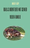 Balu´s Abenteuer mit seiner neuen Familie