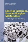 Salicylat-Intoleranz, Pseudo-Allergien, Mastozytose