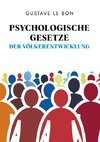 Psychologische Gesetze der Völkerentwicklung